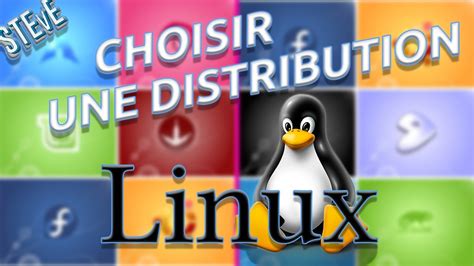 Comment Choisir Une Distribution Linux Youtube