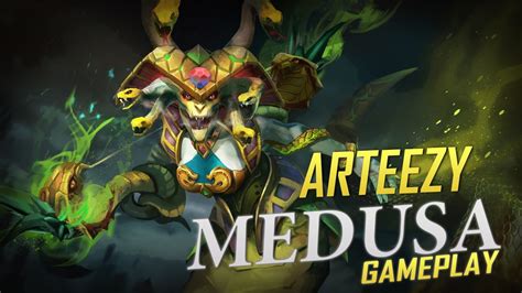 Arteezy Playing Medusa Gameplay Youtube