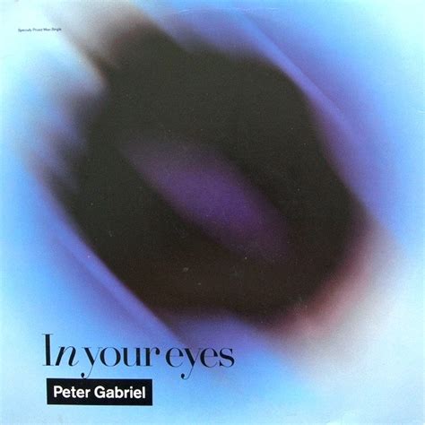 Peter Gabriel In Your Eyes Vinyl Rpm Maxi Single