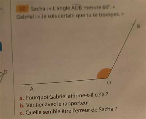 D 32 Sacha L Angle AOB Mesure 60 Gabriel Je Suis Certain