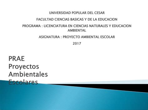 Prae Proyectos Ambientales Escolares Ppt Descargar