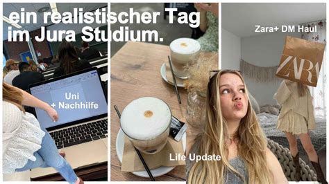 Ein Realistischer Tag Im Jura Studium Uni Zara Und Dm Haul