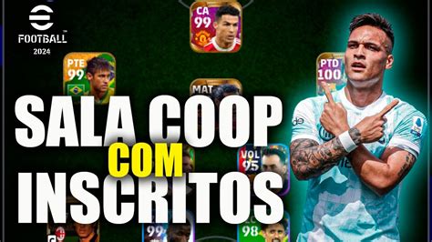 LIVE DE EFootball 2024 MOBILE JOGANDO COOP INSCRITOS YouTube