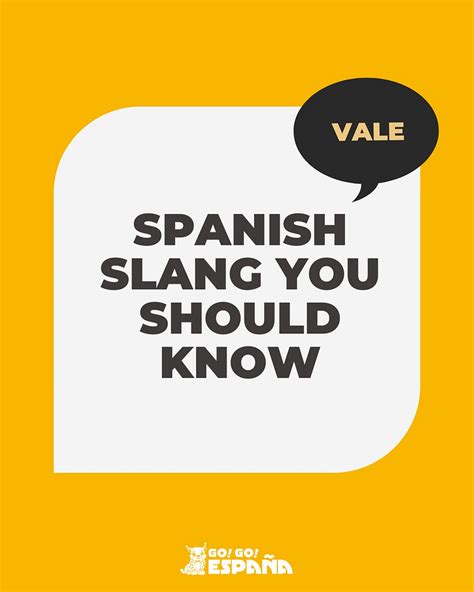 Spanish Slang Words Slang You Should Know In Spain