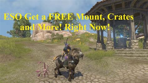 ESO FREE Mount! Crown Crates and More! Right Now! - YouTube