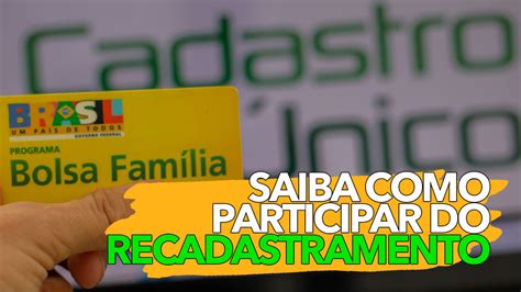 Saiba Como Participar Do Recadastramento Do Bolsa Família