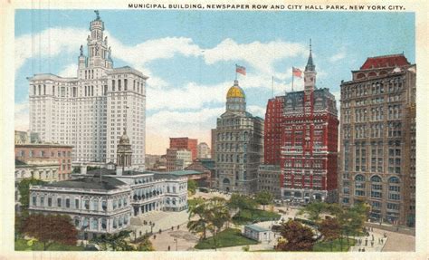 USA Municipal Building Newspaper Row And City Hall Park New York City