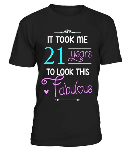 21st Birthday T Shirt Fabulous 21 Year Old Tshirt Funny Birthday T Shirt Best Birthday T