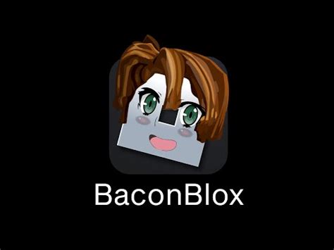 If A Bacon Owns Roblox Youtube