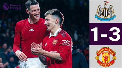 Newcastle Vs Manchester United Full Highlights Premier League 2023 Youtube