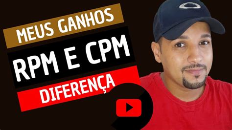 Quanto o YOUTUBE paga por cada vídeo no meu canal Diferença entre RPM