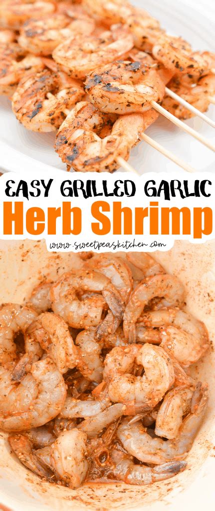 Grilled Garlic Herb Shrimp Sweet Pea S Kitchen