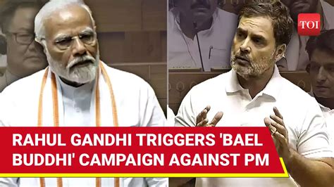 Congress Bael Buddhi Attack After Pm Modi Mocks Rahul Gandhi In Lok