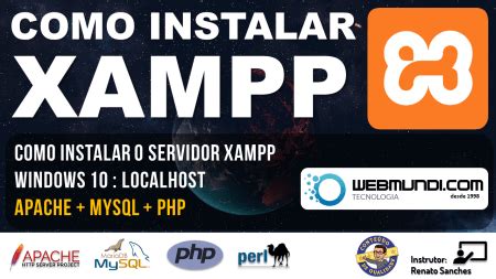 Como Instalar O Servidor Xampp No Windows Localhost Apache Mysql Php