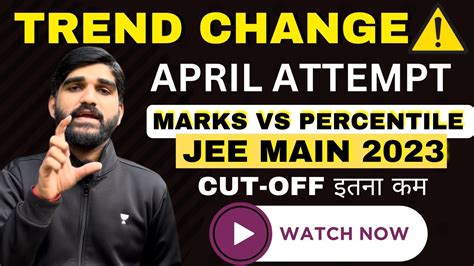 Shocking Jee Main April Marks Vs Percentile Jee Main