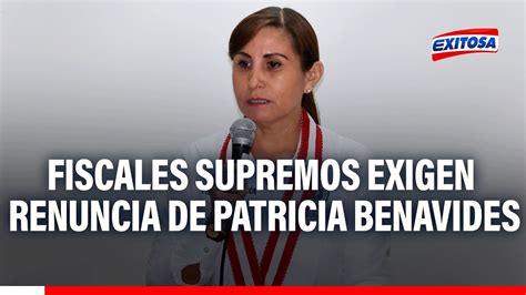 🔴🔵patricia Benavides Fiscales Supremos Exigen Su Renuncia Como Titular