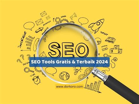 Seo Tools Gratis Terbaik Dorkoro Creative