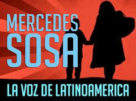 Mercedes Sosa la voz de Latinoamérica