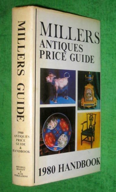 Miller S Antiques Price Guide 1980 First Ever Edition By Miller