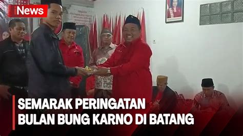 Momen Perayaan Bulan Bung Karno Dpc Pdip Batang Gelar Syukuran Dan