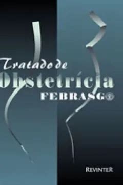 Tratado De Obstetricia Pdf Febrasgo