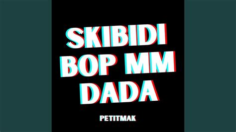 Skibidi Bop Mm Dada Youtube