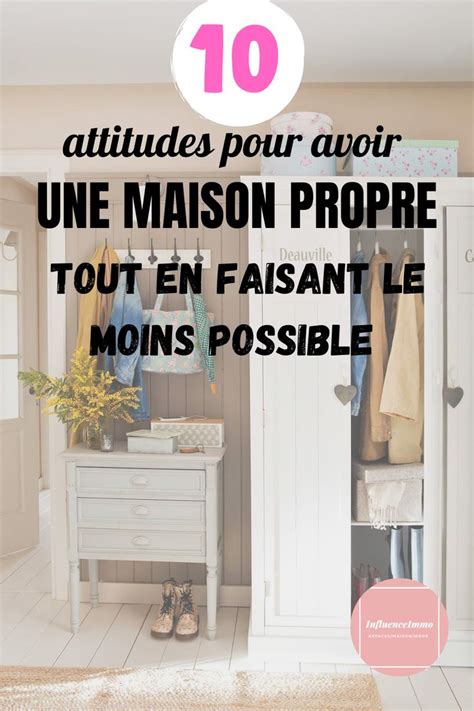 Astuces Pour Maintenir Un Int Rieur Propre Sans Effort Maison