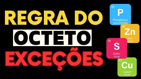 As EXCEÇÕES da Regra do Octeto YouTube