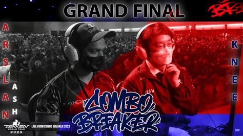 Combo Breaker Grand Final Arslan Ash Vs Knee Twt