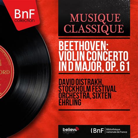 Beethoven Violin Concerto Op61 David Oistrakh Stockholm Festival Orchestra Keowell Covers