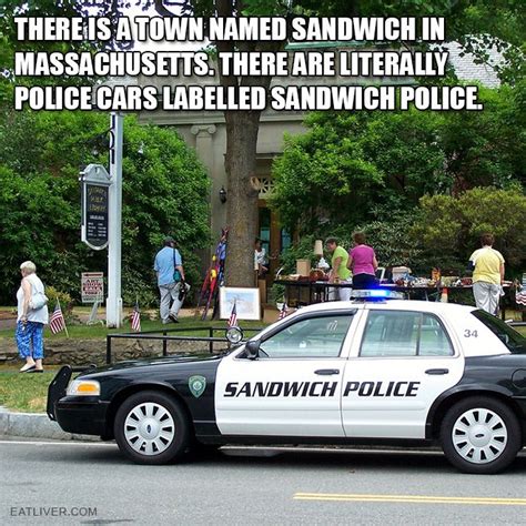 This Is The Sandwich Police Lettuce In Funny Town Names Dad Humor