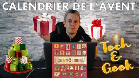 Calendrier De L Avent Des Cadeaux Tech Geek YouTube