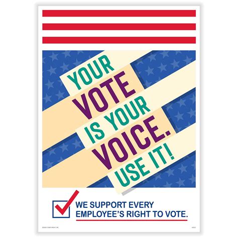 Your Vote Is Your Voice Use It Poster 10 X 14 Pack Of 1