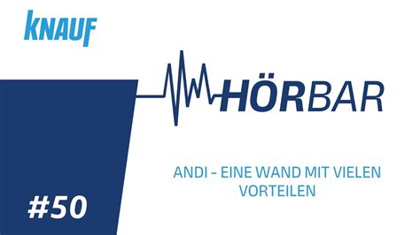 Podcast Knauf HörBar 50 ANDI EINE WAND MIT VIELEN VORTEILEN YouTube