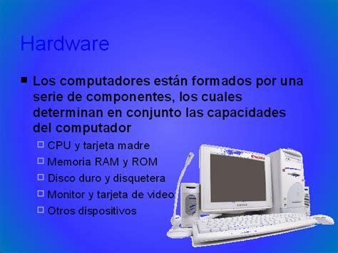 Elementos De La Computadora Hardware Y Software Hardware Y Software