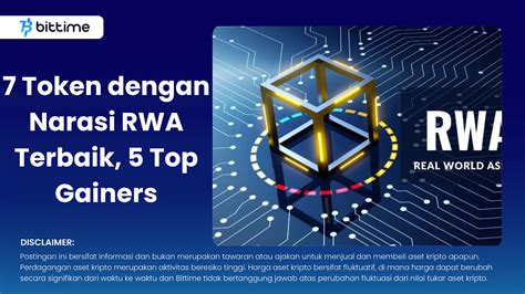 7 Token Dengan Narasi RWA Terbaik 5 Top Gainers Bittime