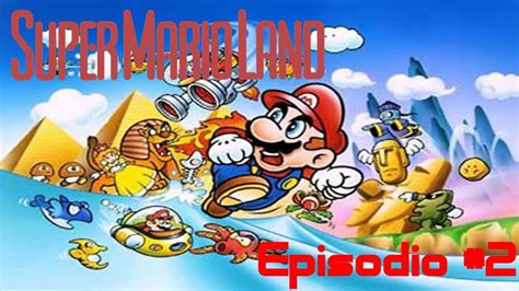 Super Mario Land Episodio 2 De Paseo Por Muda Kingdom Youtube