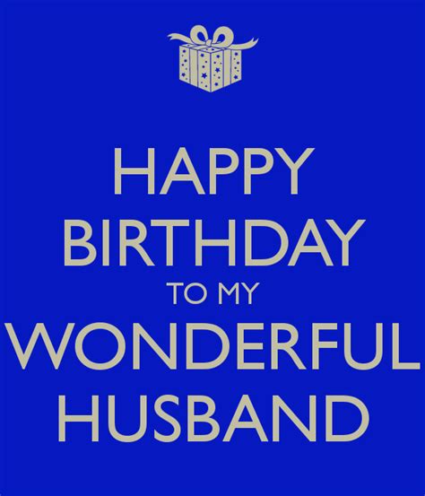 Happy Birthday To My Wonderful Husband