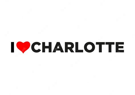 Premium Vector I Love Charlotte Typography With Red Heart