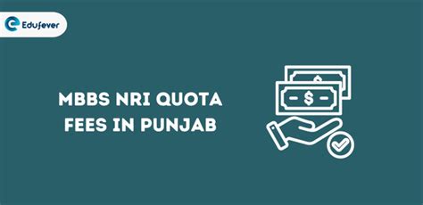 MBBS NRI Quota Fees In Punjab 2024 25 Fees Seats Eligibility Documents