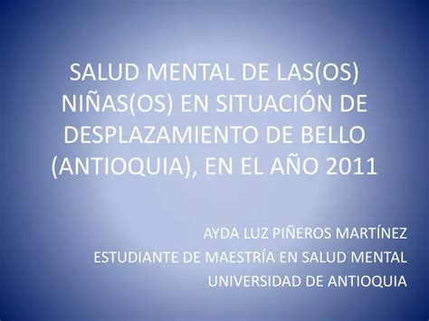 PPT SALUD MENTAL DE LAS OS NIÑAS OS EN SITUACIÓN DE DESPLAZAMIENTO