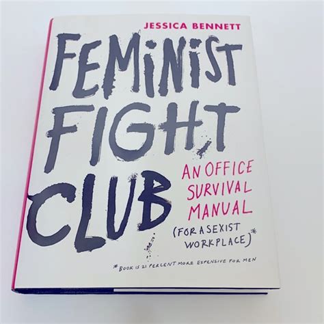 Accents Book Feminist Fight Club An Office Survival Guide For A