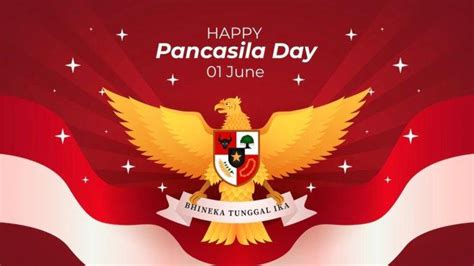 Kata Kata Ucapan Selamat Hari Lahir Pancasila Penuh Makna