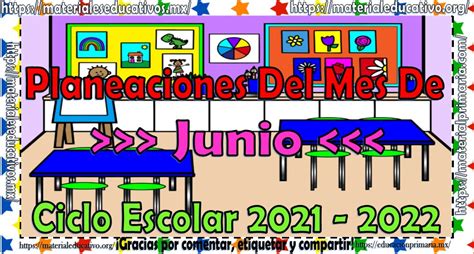 Planeaciones De Todos Los Grados De Primaria Del Mes De Junio Del Ciclo