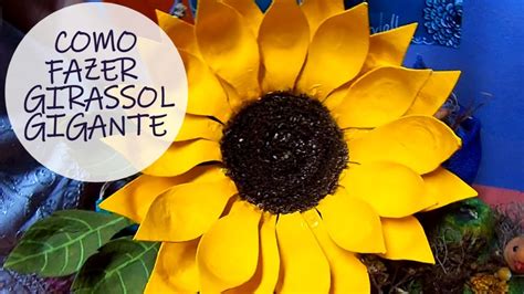 Como Fazer Girassol Gigante Reciclagem Diy Giant Paper Sunflower