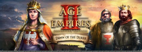 【情報】世紀帝國2 決定版 Dlc 公爵的崛起 2021年8月11登場age Of Empires 2 Definitive Edition