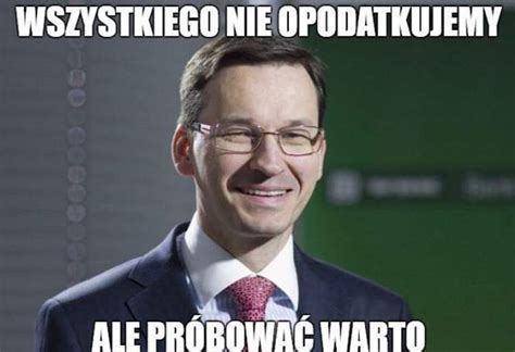 premier Mateusz Morawiecki memy humor dowcipy kawały Sadurski