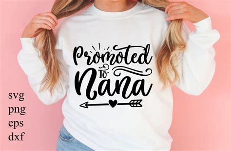 Promoted To Nana Graphic By Craftiedesigns · Creative Fabrica