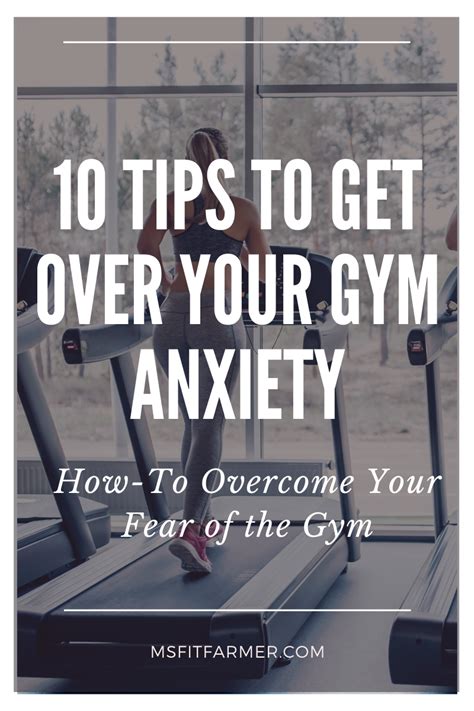 10 Surefire Ways To Overcome Your Fear Of The Gym Ms Fit Farmer