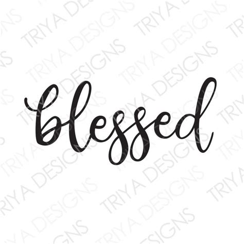 Blessed Svg Blessed Hand Lettered Cursive Text Digital Etsy